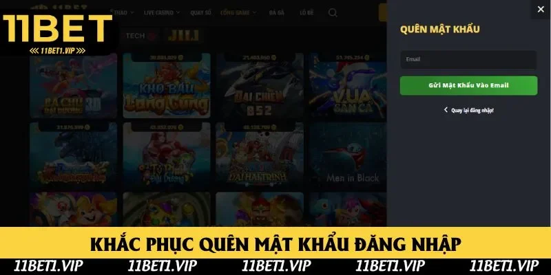 Khắc phục lỗi quên mật khẩu đăng nhập 11BET