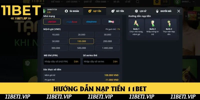 Hướng dẫn nhanh nạp vốn tại trang 11BET qua thẻ cào
