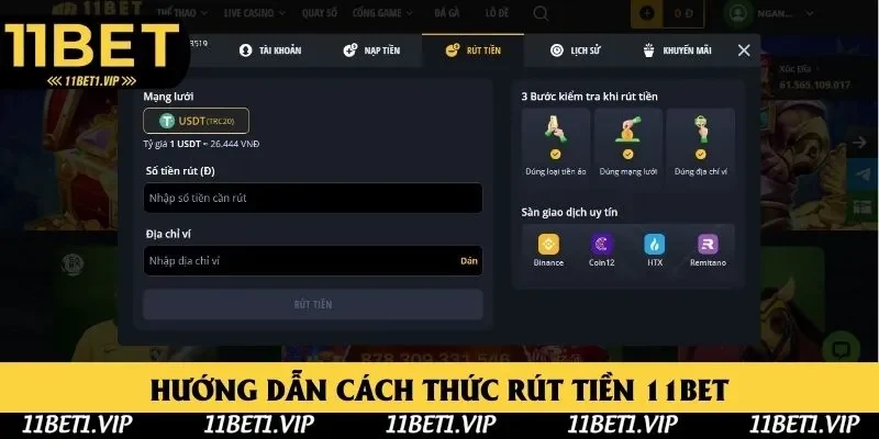 Kiểm tra và xác nhận giao dịch rút tiền 11bet